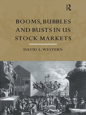 cover image of Booms, Bubbles and Bust in the US Stock Market